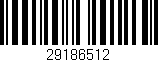 Código de barras (EAN, GTIN, SKU, ISBN): '29186512'