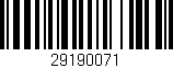 Código de barras (EAN, GTIN, SKU, ISBN): '29190071'