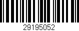 Código de barras (EAN, GTIN, SKU, ISBN): '29195052'