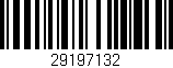 Código de barras (EAN, GTIN, SKU, ISBN): '29197132'