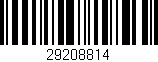 Código de barras (EAN, GTIN, SKU, ISBN): '29208814'
