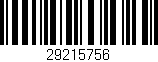Código de barras (EAN, GTIN, SKU, ISBN): '29215756'
