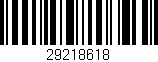 Código de barras (EAN, GTIN, SKU, ISBN): '29218618'