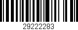 Código de barras (EAN, GTIN, SKU, ISBN): '29222283'