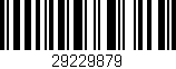 Código de barras (EAN, GTIN, SKU, ISBN): '29229879'