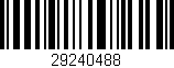Código de barras (EAN, GTIN, SKU, ISBN): '29240488'