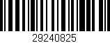 Código de barras (EAN, GTIN, SKU, ISBN): '29240825'