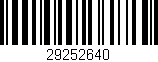 Código de barras (EAN, GTIN, SKU, ISBN): '29252640'