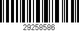 Código de barras (EAN, GTIN, SKU, ISBN): '29258586'
