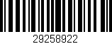 Código de barras (EAN, GTIN, SKU, ISBN): '29258922'
