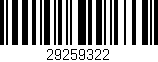 Código de barras (EAN, GTIN, SKU, ISBN): '29259322'