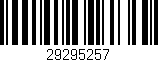 Código de barras (EAN, GTIN, SKU, ISBN): '29295257'