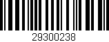 Código de barras (EAN, GTIN, SKU, ISBN): '29300238'