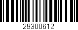 Código de barras (EAN, GTIN, SKU, ISBN): '29300612'