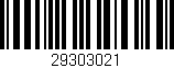 Código de barras (EAN, GTIN, SKU, ISBN): '29303021'