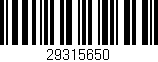 Código de barras (EAN, GTIN, SKU, ISBN): '29315650'