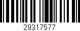 Código de barras (EAN, GTIN, SKU, ISBN): '29317577'