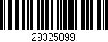 Código de barras (EAN, GTIN, SKU, ISBN): '29325899'