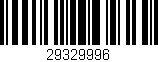 Código de barras (EAN, GTIN, SKU, ISBN): '29329996'