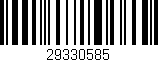 Código de barras (EAN, GTIN, SKU, ISBN): '29330585'