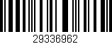 Código de barras (EAN, GTIN, SKU, ISBN): '29336962'