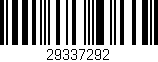 Código de barras (EAN, GTIN, SKU, ISBN): '29337292'