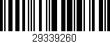 Código de barras (EAN, GTIN, SKU, ISBN): '29339260'
