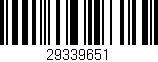 Código de barras (EAN, GTIN, SKU, ISBN): '29339651'