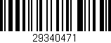 Código de barras (EAN, GTIN, SKU, ISBN): '29340471'