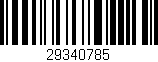 Código de barras (EAN, GTIN, SKU, ISBN): '29340785'