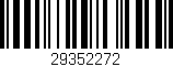 Código de barras (EAN, GTIN, SKU, ISBN): '29352272'