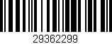 Código de barras (EAN, GTIN, SKU, ISBN): '29362299'