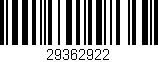 Código de barras (EAN, GTIN, SKU, ISBN): '29362922'