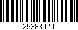 Código de barras (EAN, GTIN, SKU, ISBN): '29383029'
