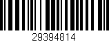 Código de barras (EAN, GTIN, SKU, ISBN): '29394814'