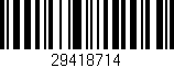 Código de barras (EAN, GTIN, SKU, ISBN): '29418714'