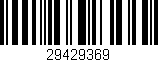 Código de barras (EAN, GTIN, SKU, ISBN): '29429369'