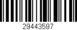 Código de barras (EAN, GTIN, SKU, ISBN): '29443597'