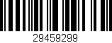 Código de barras (EAN, GTIN, SKU, ISBN): '29459299'