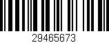 Código de barras (EAN, GTIN, SKU, ISBN): '29465673'