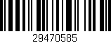 Código de barras (EAN, GTIN, SKU, ISBN): '29470585'