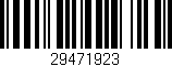 Código de barras (EAN, GTIN, SKU, ISBN): '29471923'
