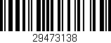 Código de barras (EAN, GTIN, SKU, ISBN): '29473138'