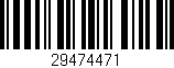 Código de barras (EAN, GTIN, SKU, ISBN): '29474471'