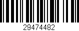 Código de barras (EAN, GTIN, SKU, ISBN): '29474482'
