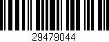 Código de barras (EAN, GTIN, SKU, ISBN): '29479044'
