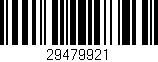 Código de barras (EAN, GTIN, SKU, ISBN): '29479921'