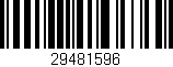 Código de barras (EAN, GTIN, SKU, ISBN): '29481596'
