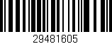 Código de barras (EAN, GTIN, SKU, ISBN): '29481605'