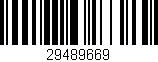 Código de barras (EAN, GTIN, SKU, ISBN): '29489669'